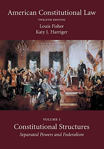 Cover of American Constitutional Law, Volume One: Constitutional Structures: Separated Powers and Federalism