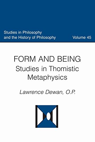 Cover of Form and Being (Studies in Philosophy and the History of Philosophy)