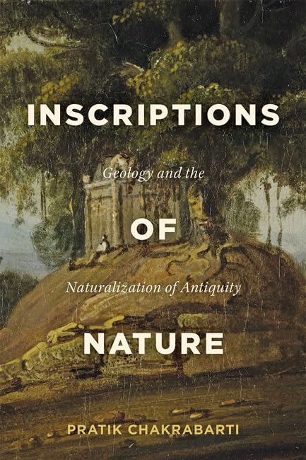 Cover of Inscriptions of Nature: Geology and the Naturalization of Antiquity
