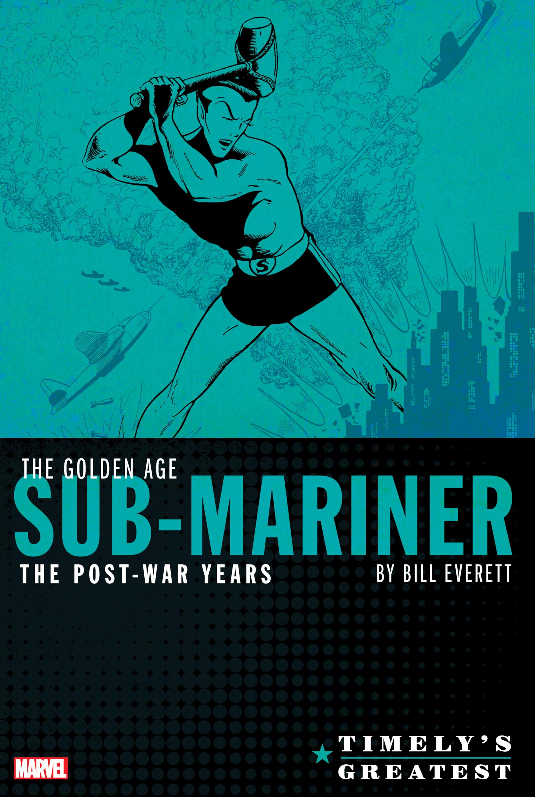 Cover of Timely's Greatest: The Golden Age Sub-Mariner By Bill Everett - The Post-War Years Omnibus