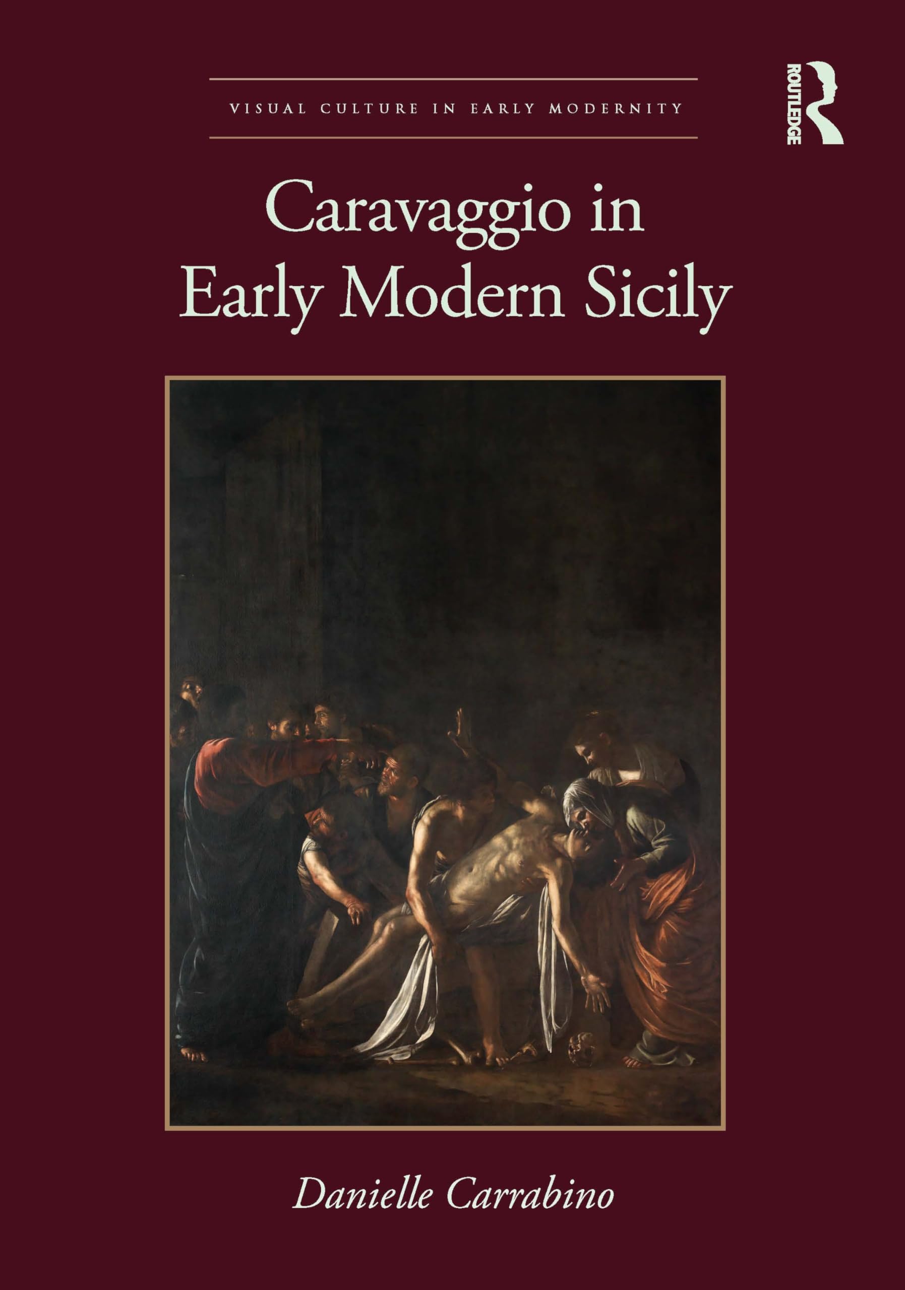 Cover of Caravaggio in Early Modern Sicily