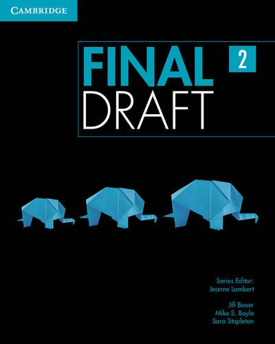 Cover of Final Draft Level 2 Student's Book with Online Writing Pack