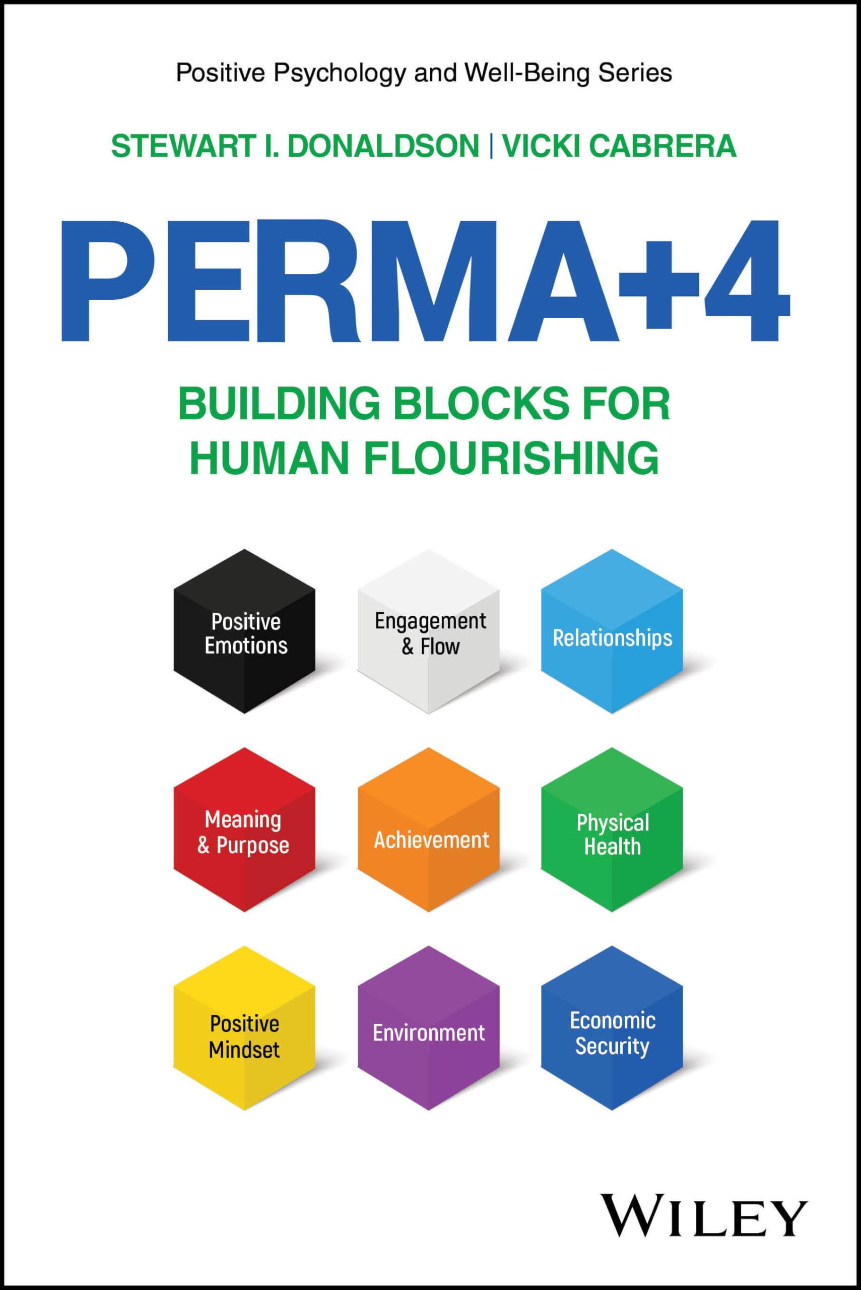 Cover of PERMA+4: Building Blocks for Human Flourishing (Positive Psychology and Well-Being)