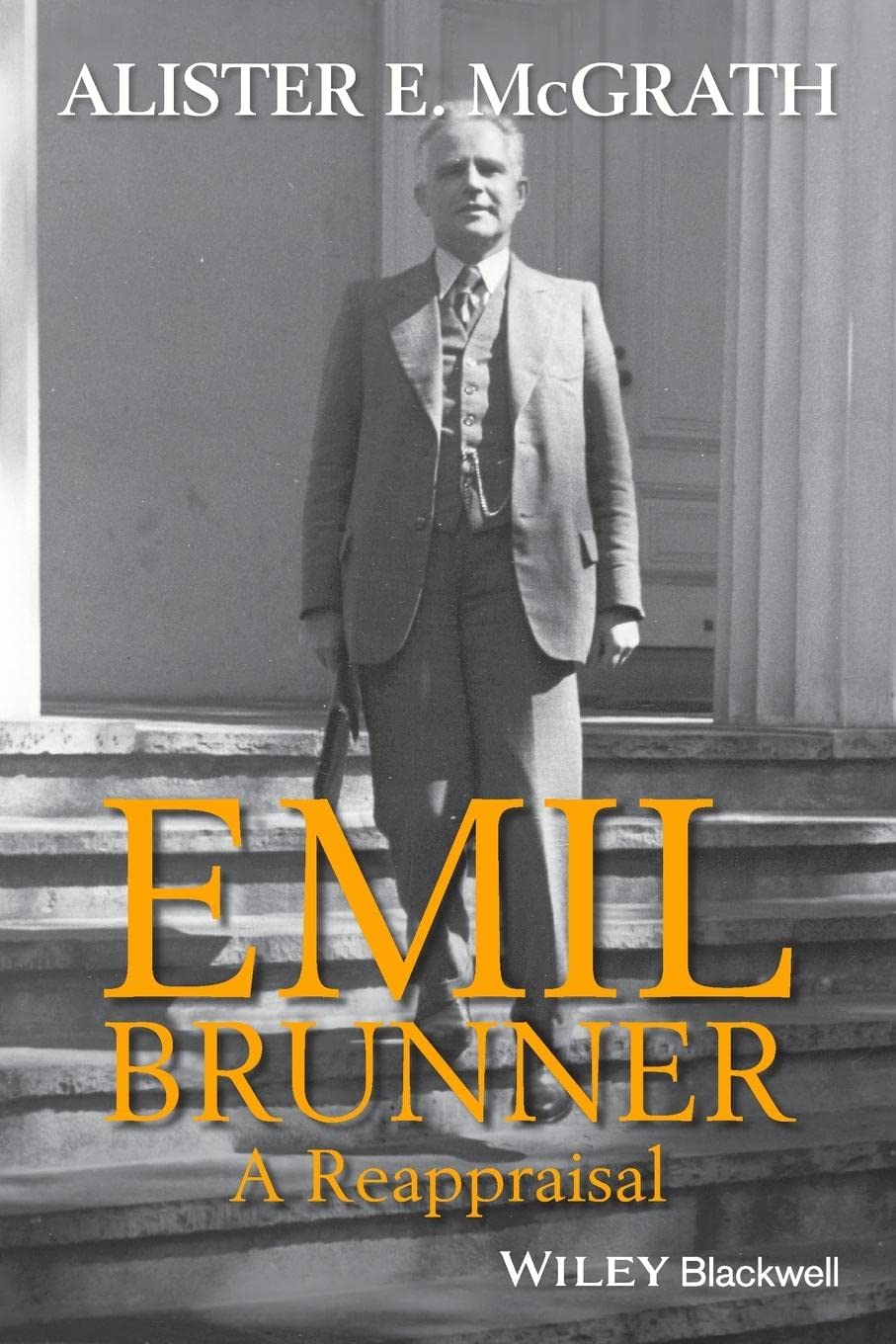 Cover of Emil Brunner: A Reappraisal