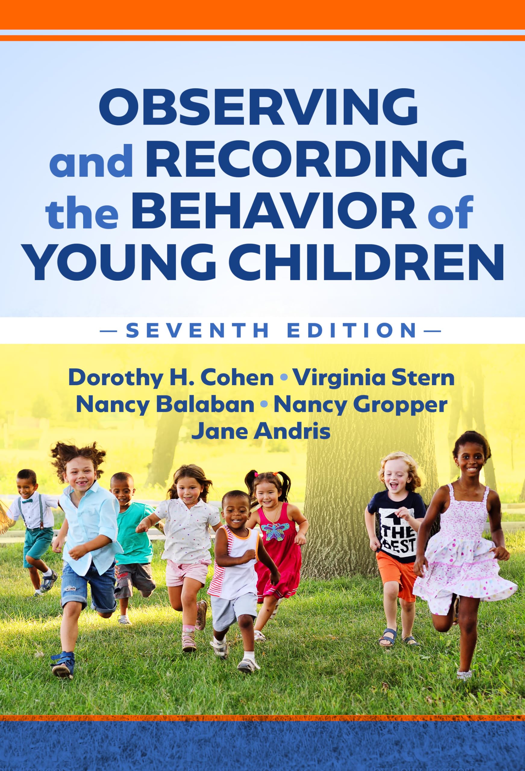 Cover of Observing and Recording the Behavior of Young Children