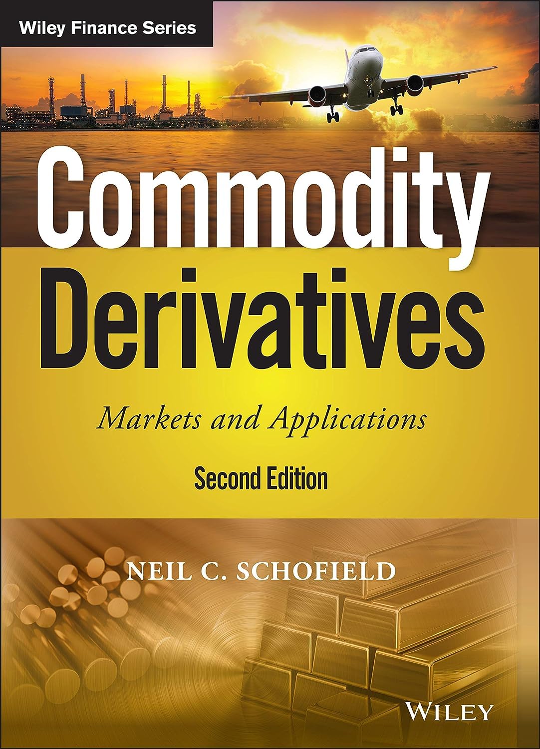 Cover of Commodity Derivatives: Markets and Applications (The Wiley Finance Series)