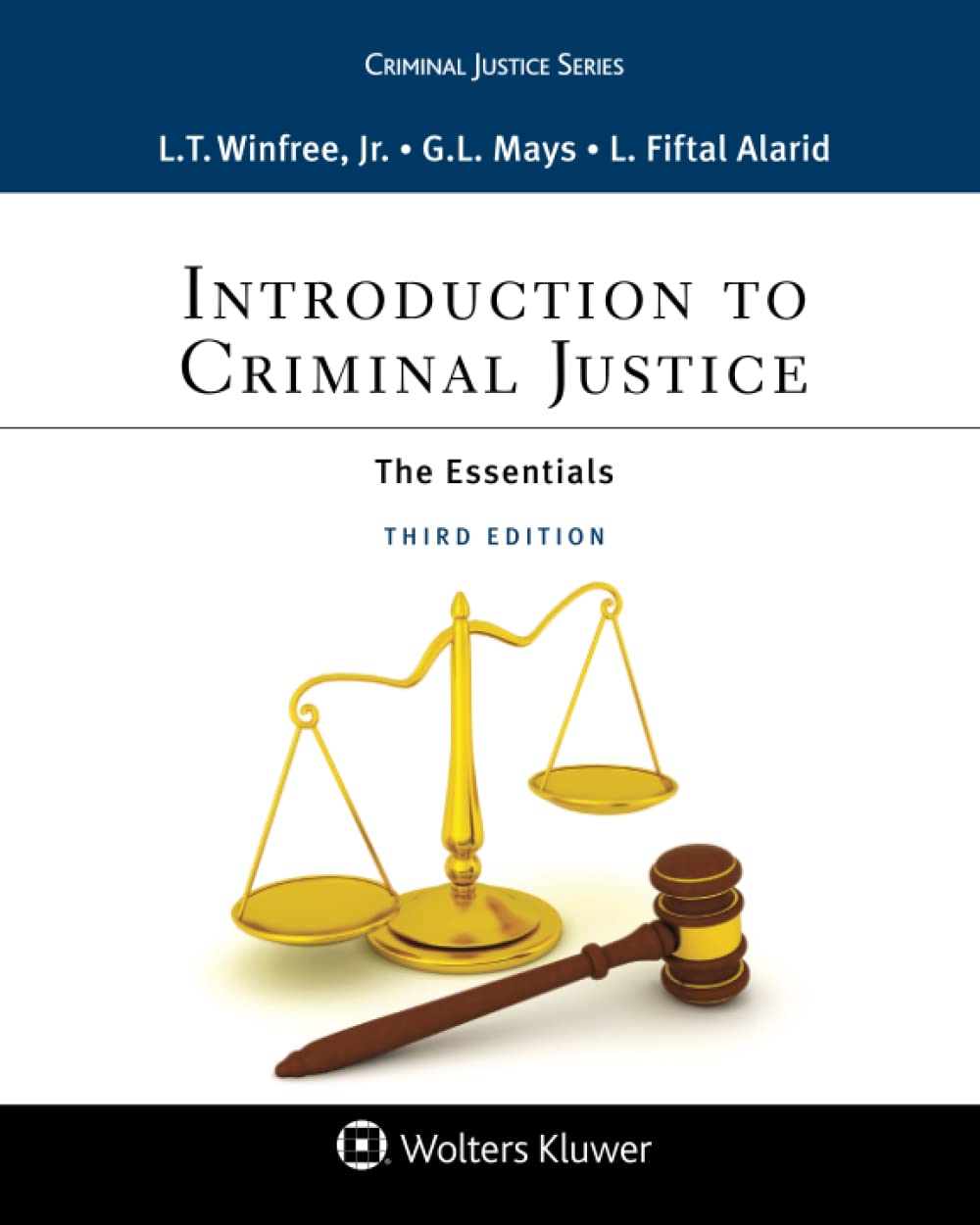 Cover of Introduction to Criminal Justice: The Essentials (Aspen Criminal Justice Series)