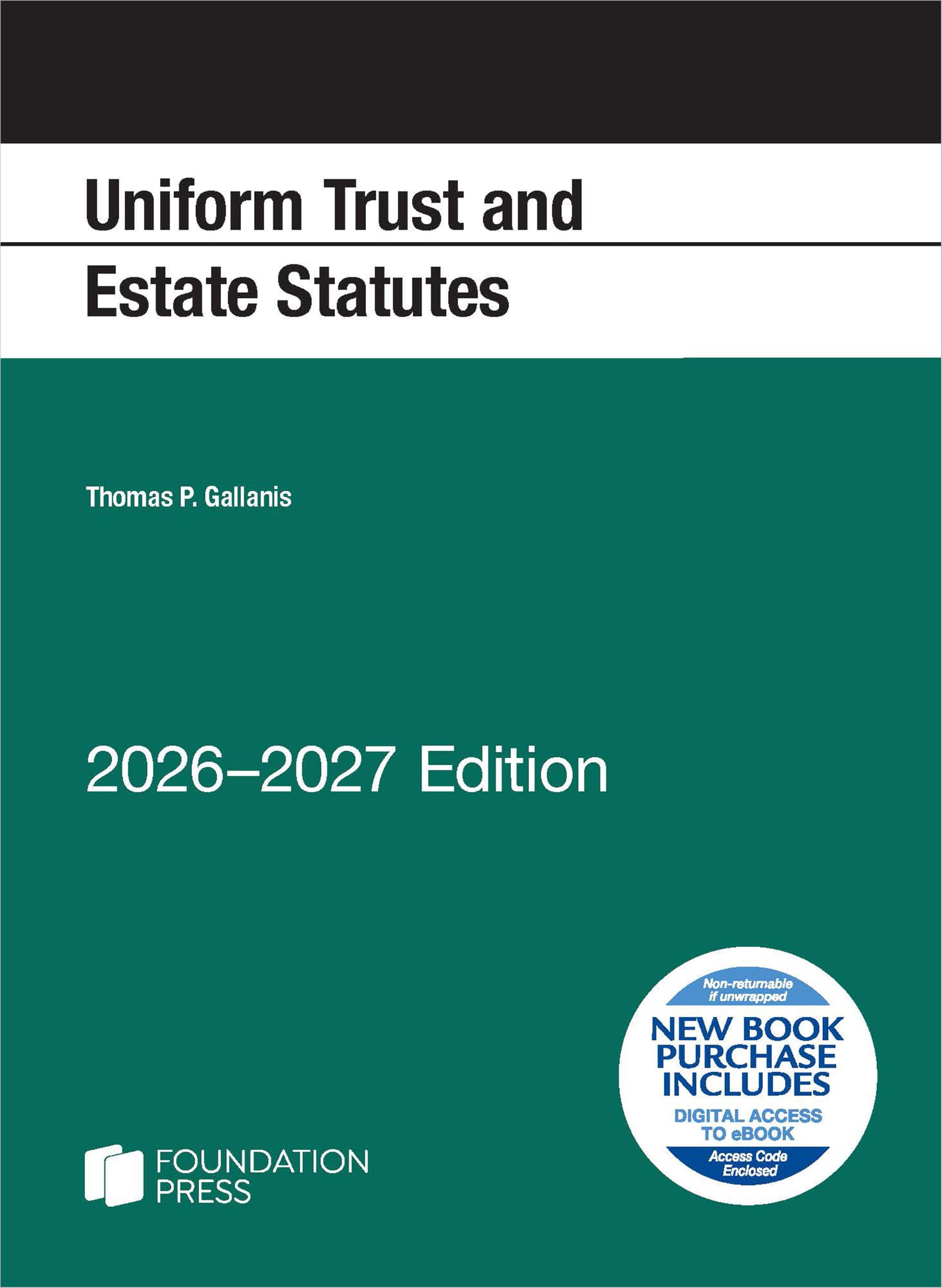 Cover of Uniform Trust and Estate Statutes, 2026-2027 Edition (Selected Statutes)