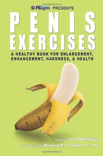 Cover of Penis Exercises: A Healthy Book for Enlargement, Enhancement, Hardness, & Health