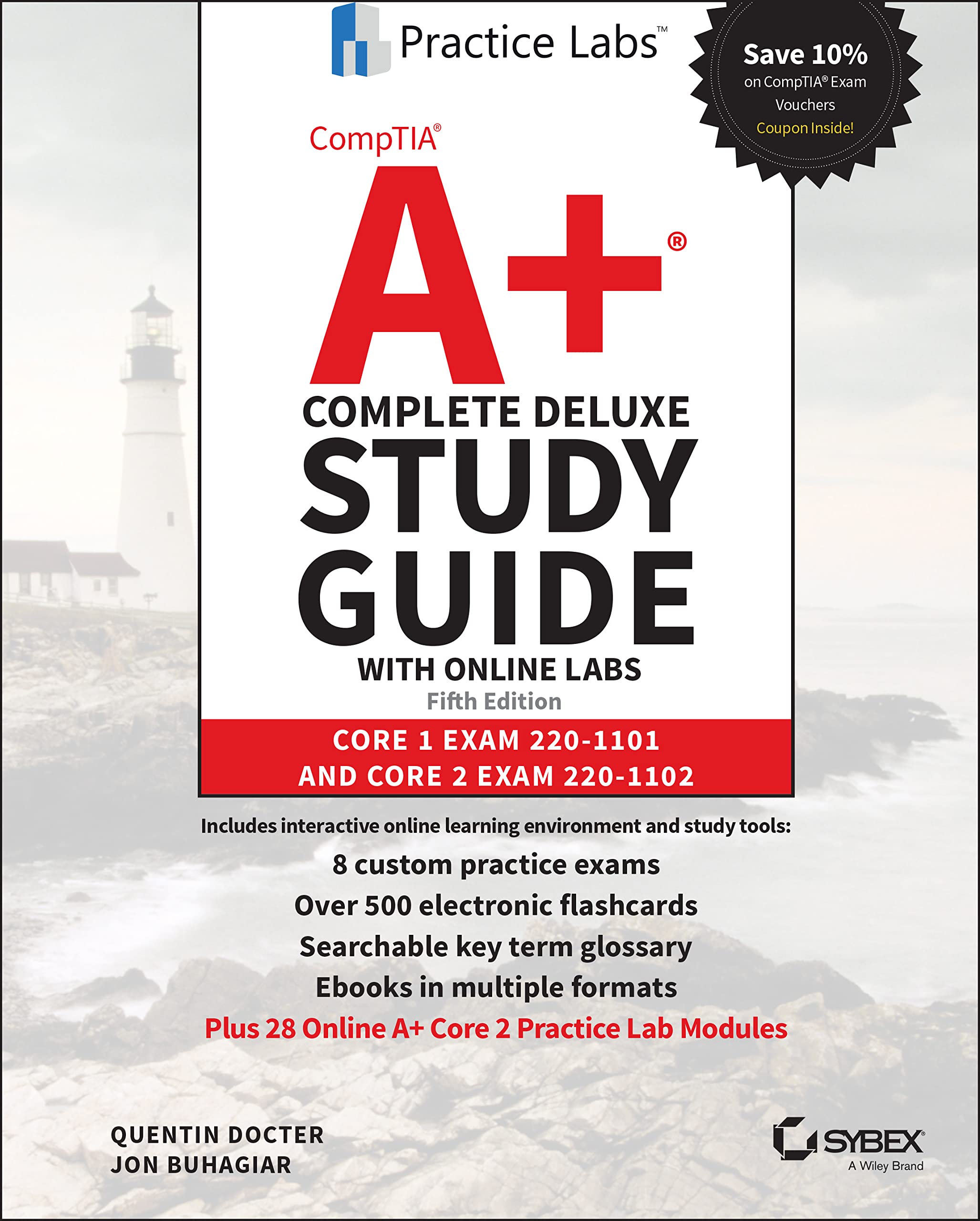 Cover of CompTIA A+ Complete Deluxe Study Guide with Online Labs: Core 1 Exam 220-1101 and Core 2 Exam 220-1102