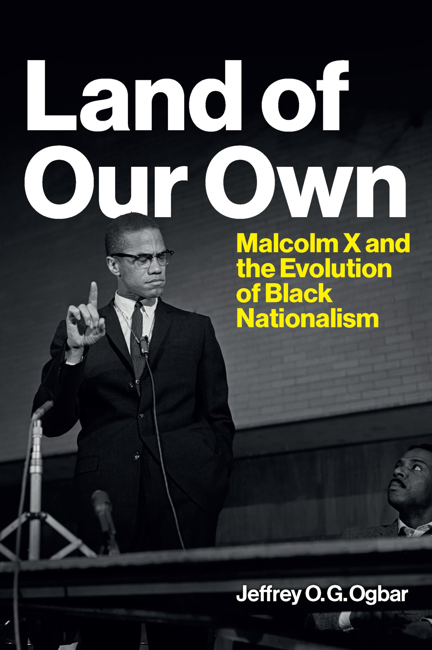 Cover of Land of Our Own: Malcolm X and the Evolution of Black Nationalism