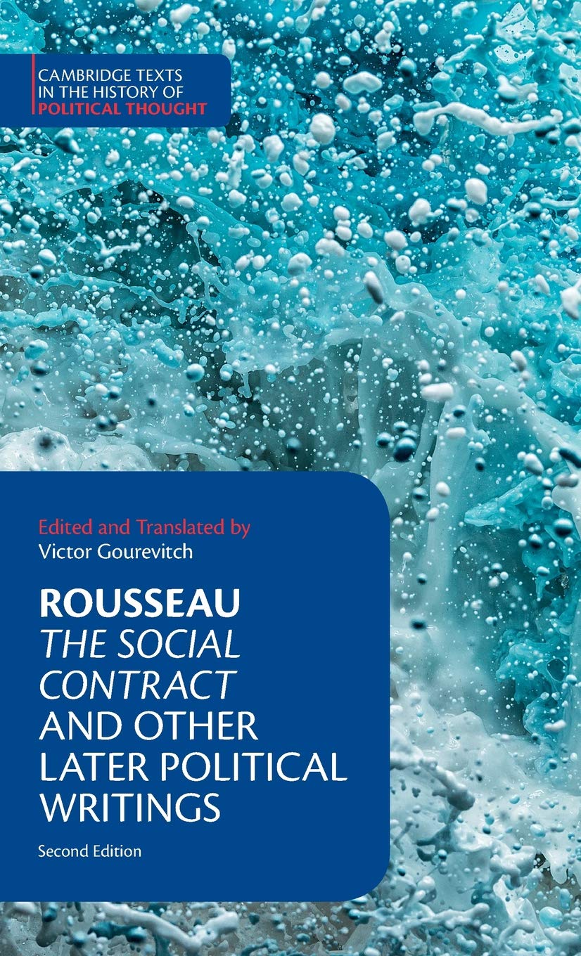 Cover of Rousseau: The Social Contract and Other Later Political Writings (Cambridge Texts in the History of Political Thought)