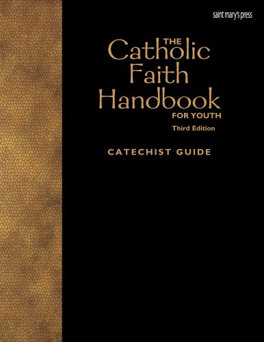 Cover of The Catholic Faith Handbook for Youth, Third Edition (Catechist Guide)