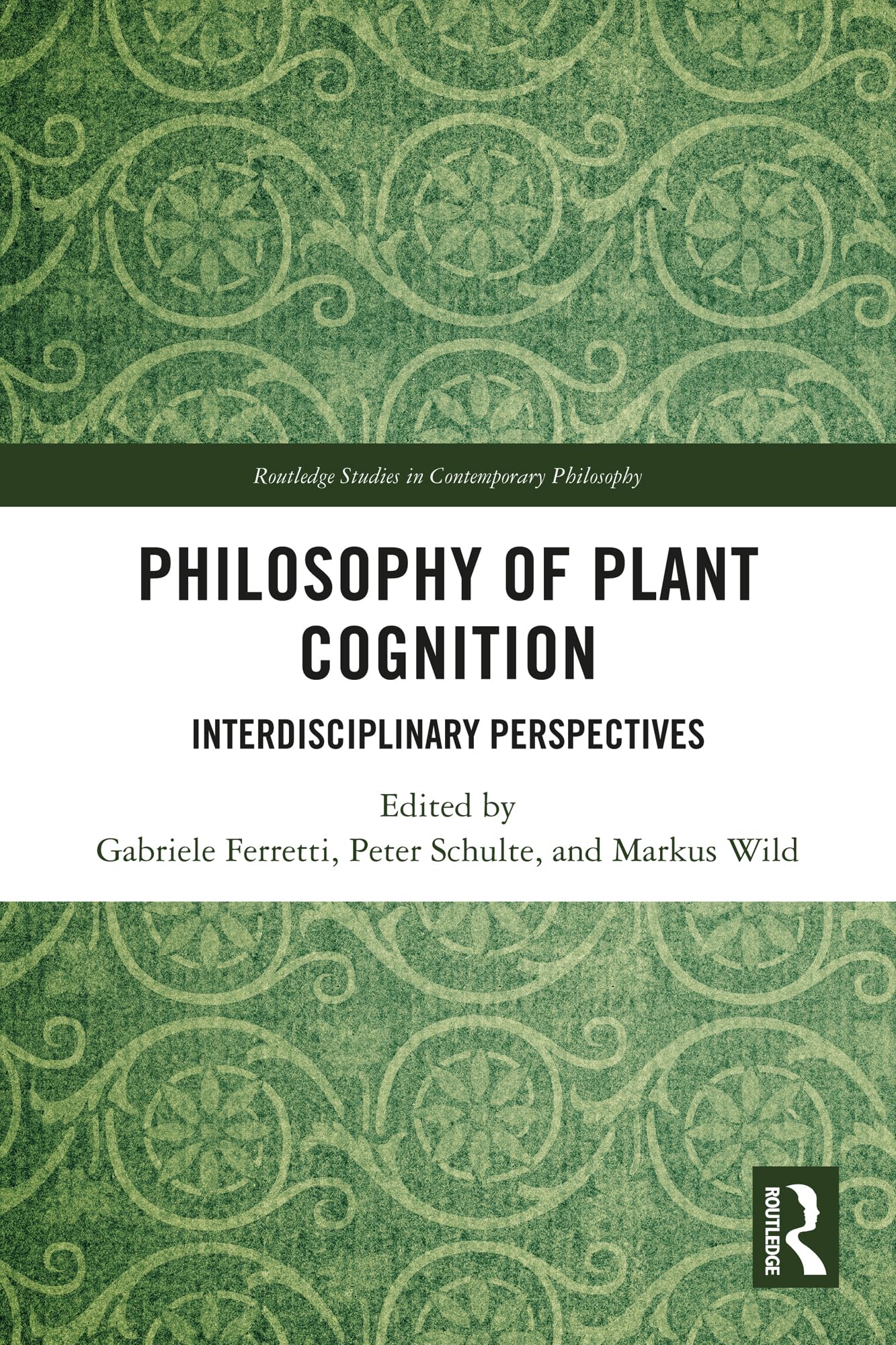 Cover of Philosophy of Plant Cognition: Interdisciplinary Perspectives