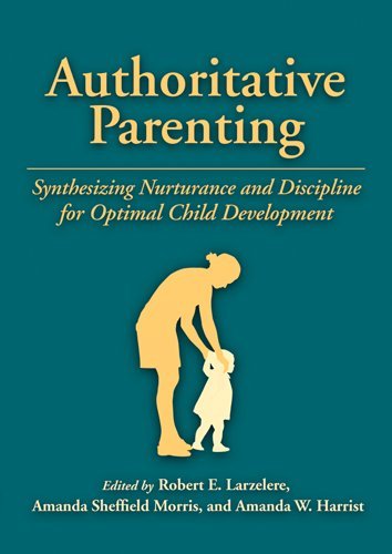 Cover of Authoritative Parenting: Synthesizing Nurturance and Discipline for Optimal Child Development