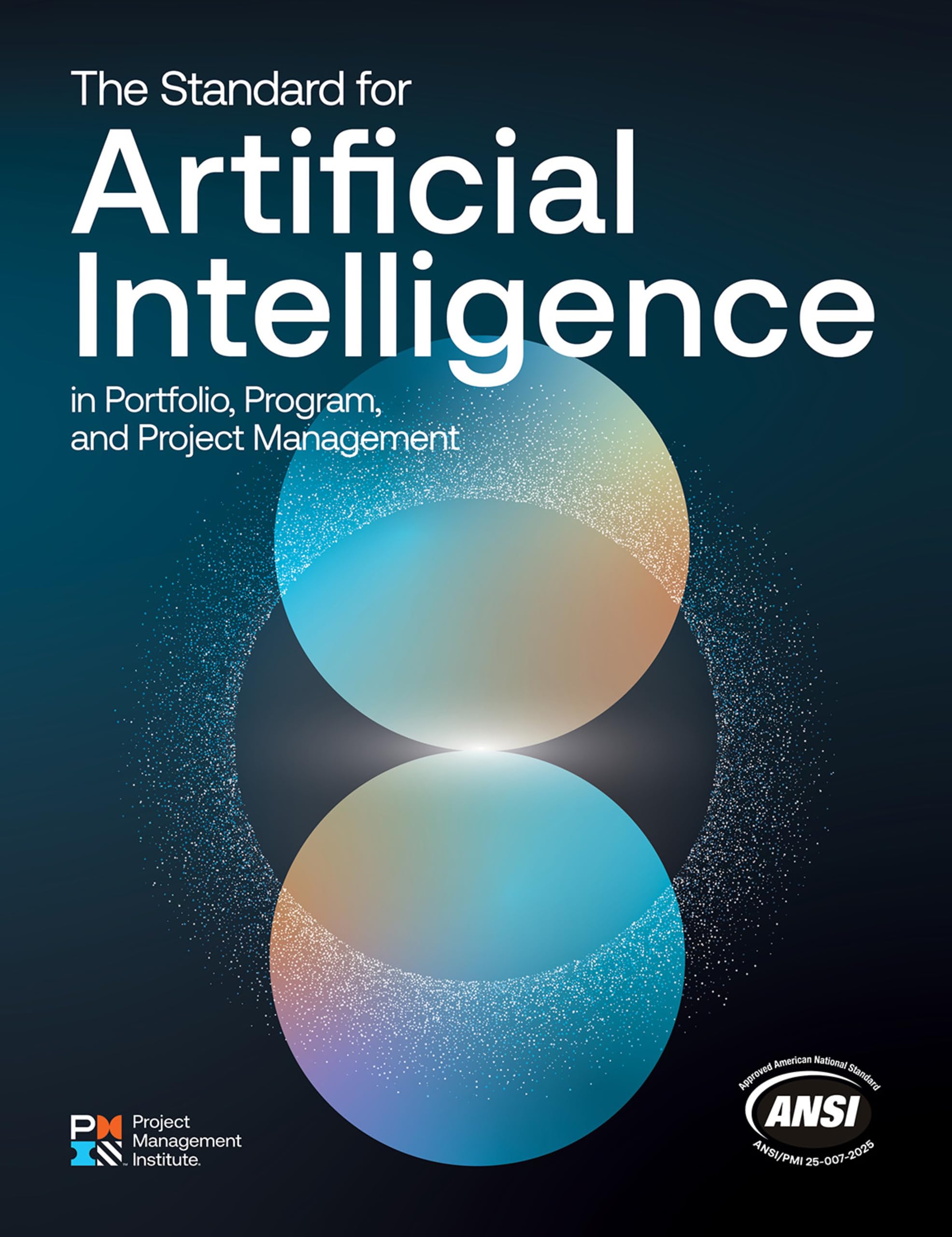 Cover of The Standard for Artificial Intelligence in Portfolio, Program, and Project Management