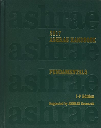 Cover of 2017 ASHRAE Handbook -- Fundamentals (I-P) - (includes CD in I-P and SI editions) (Ashrae Handbook Fundamentals Inch-Pound System)