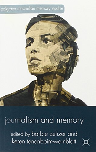 Cover of Journalism and Memory (Palgrave Macmillan Memory Studies)
