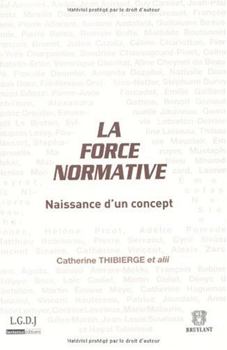 Cover of La force normative (French Edition)