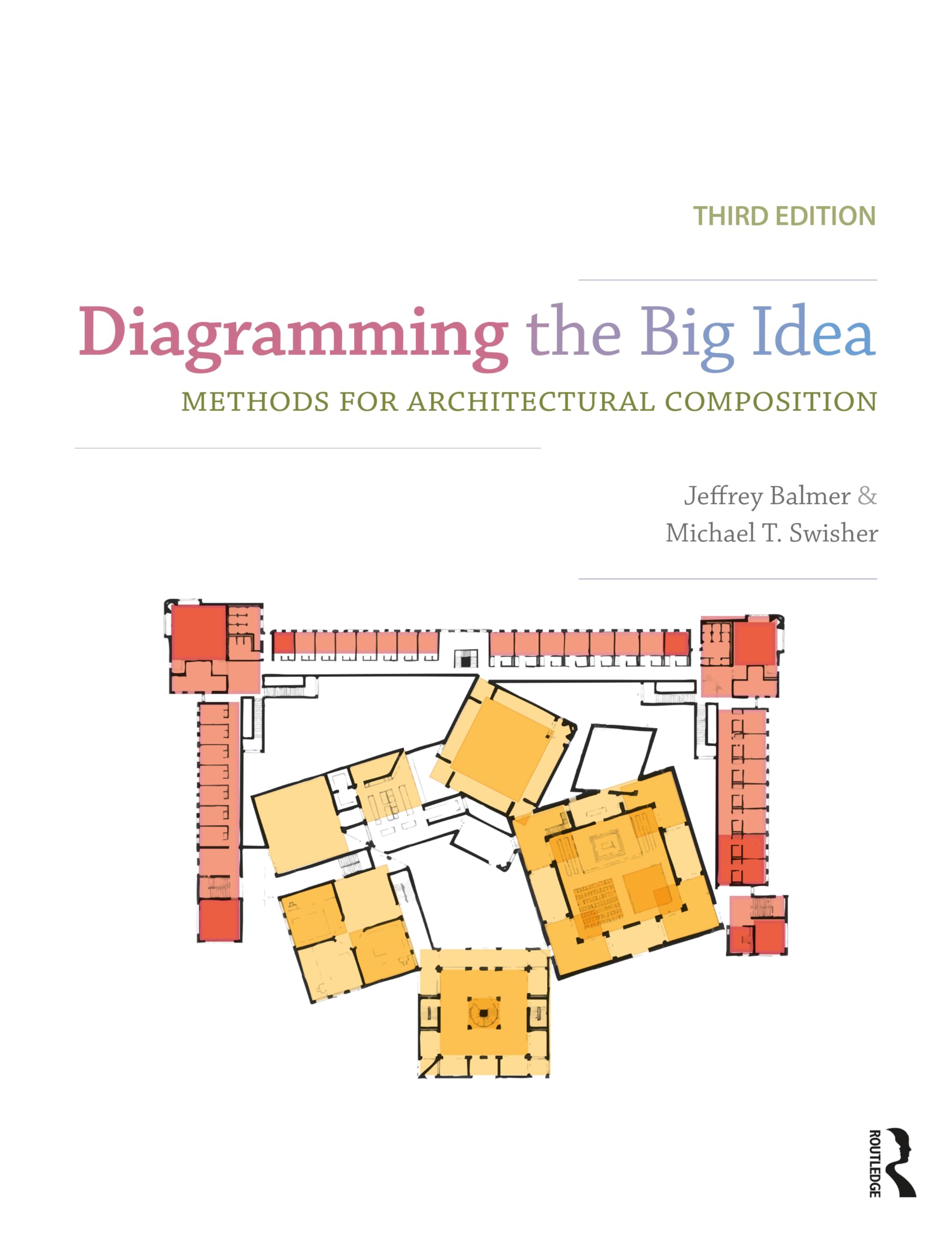 Cover of Diagramming the Big Idea: Methods for Architectural Composition