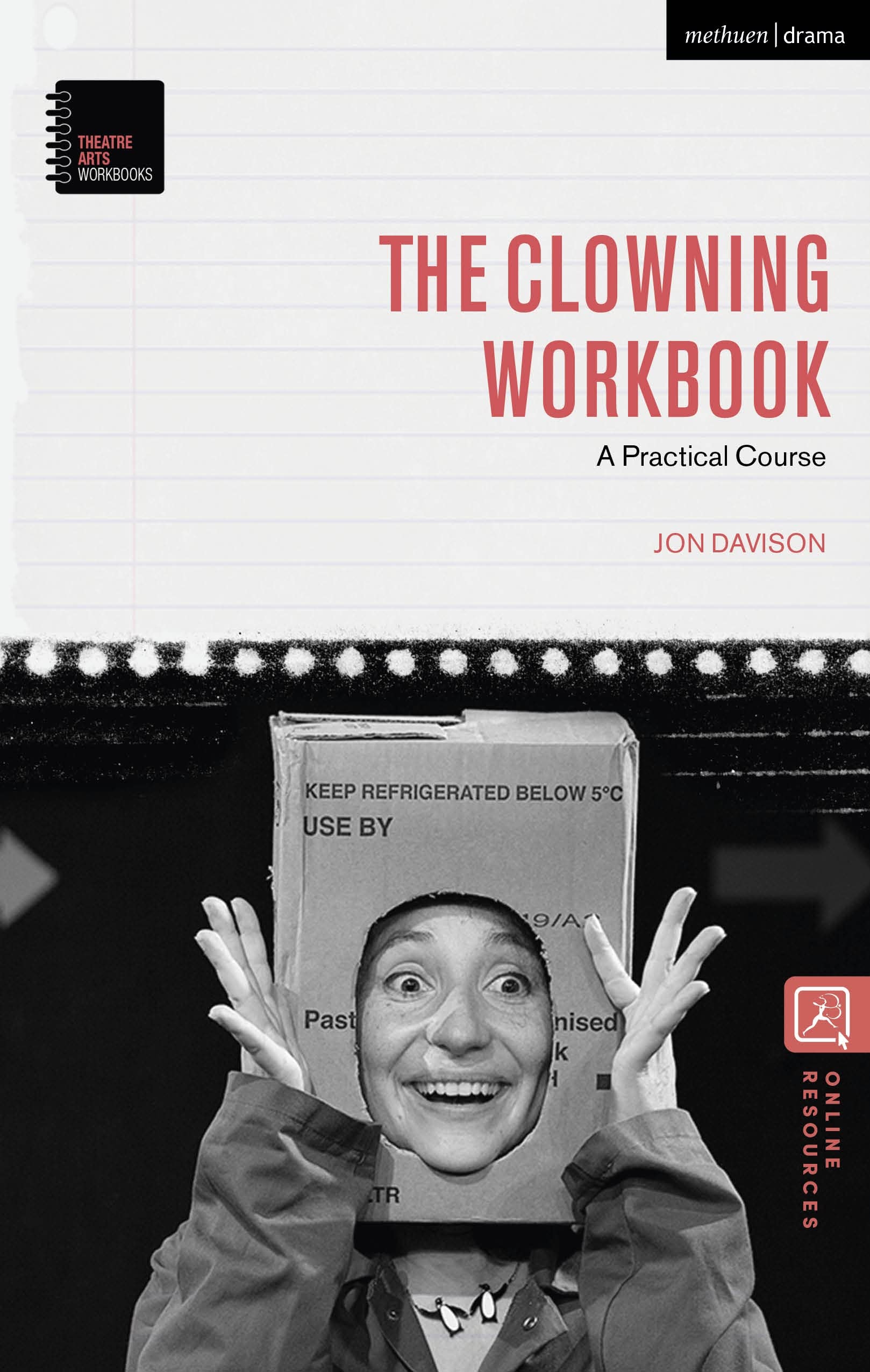 Cover of The Clowning Workbook: A Practical Course (Theatre Arts Workbooks)
