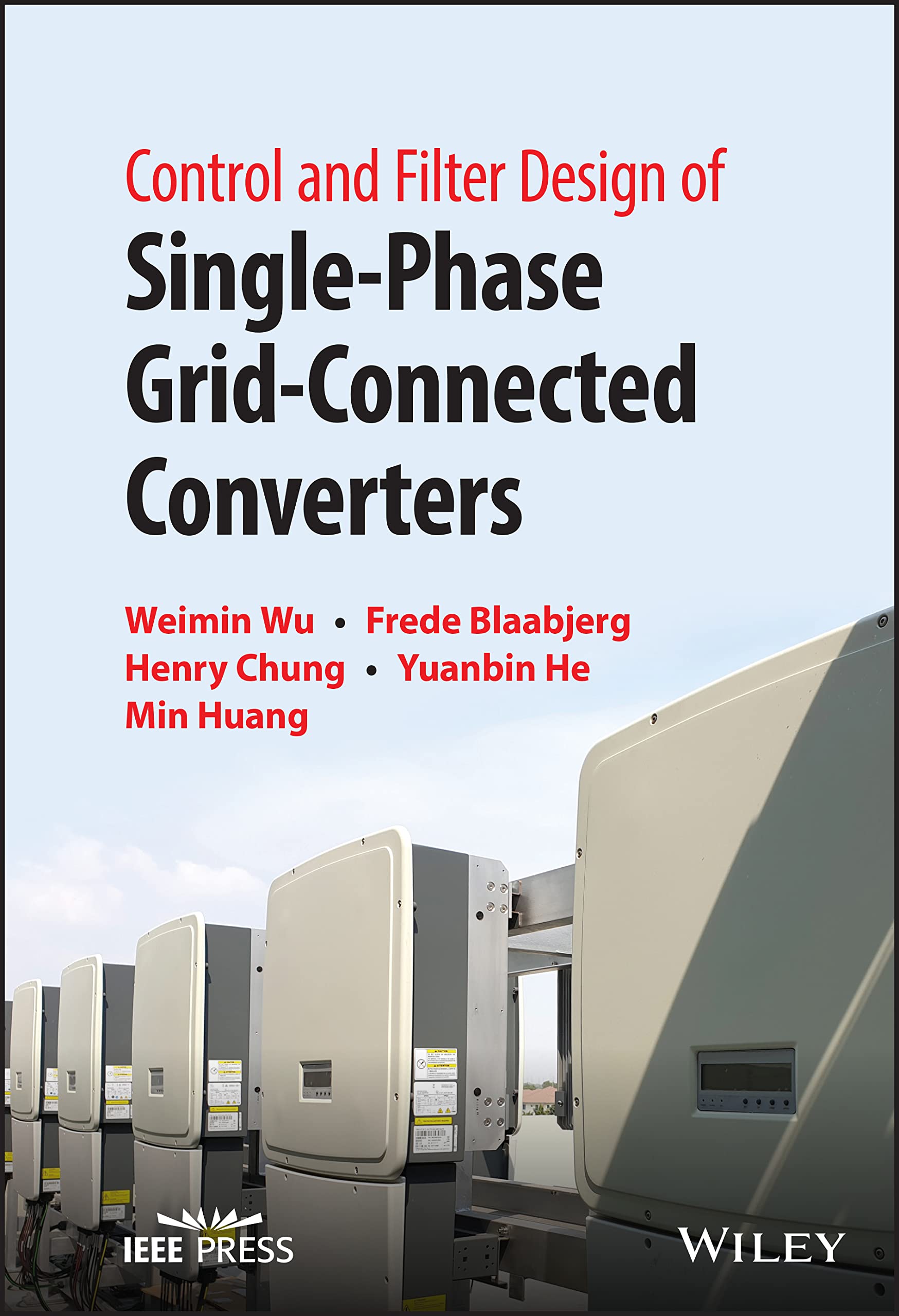 Cover of Control and Filter Design of Single-Phase Grid-Connected Converters