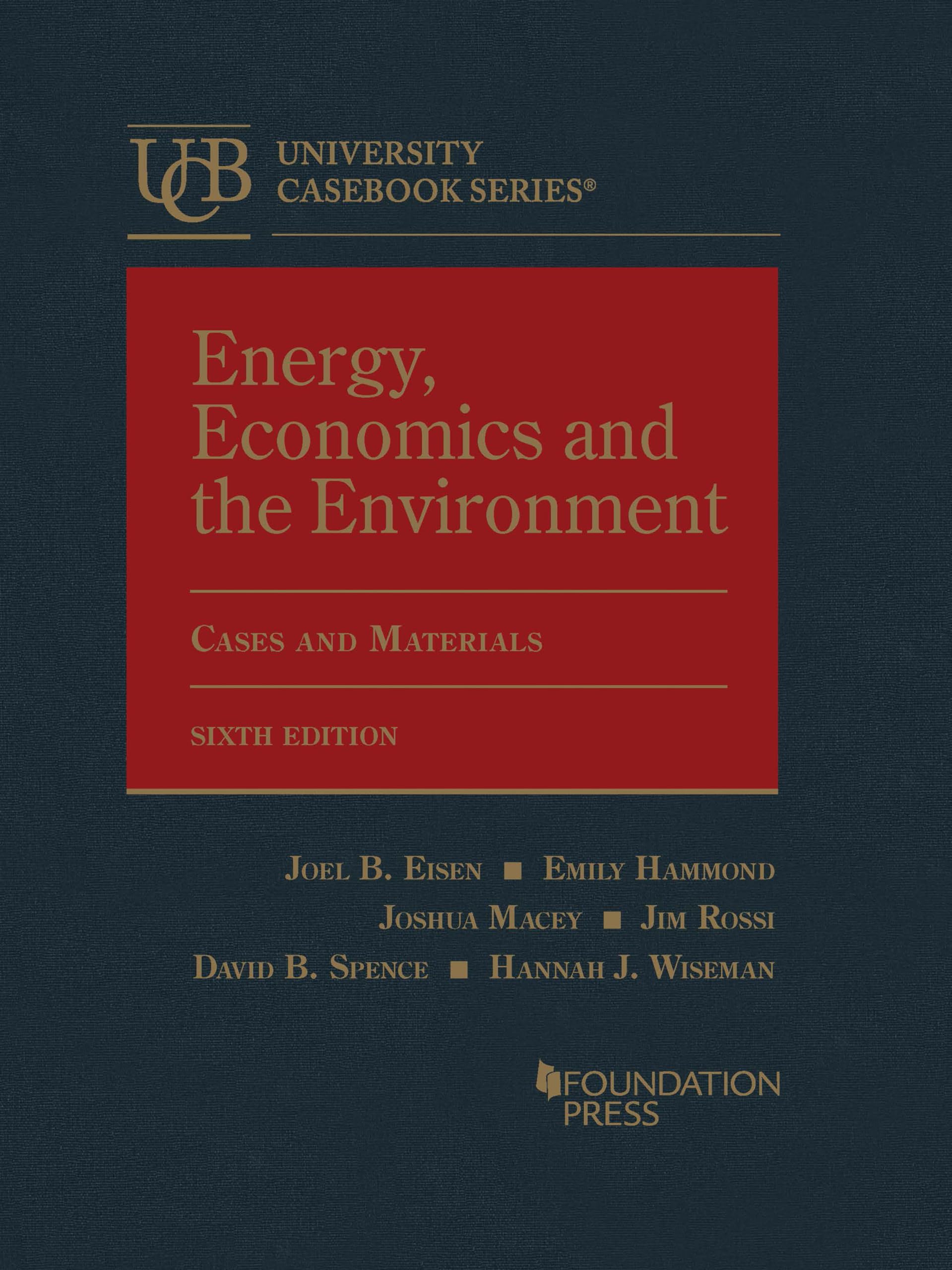Cover of Energy, Economics and the Environment (University Casebook Series)