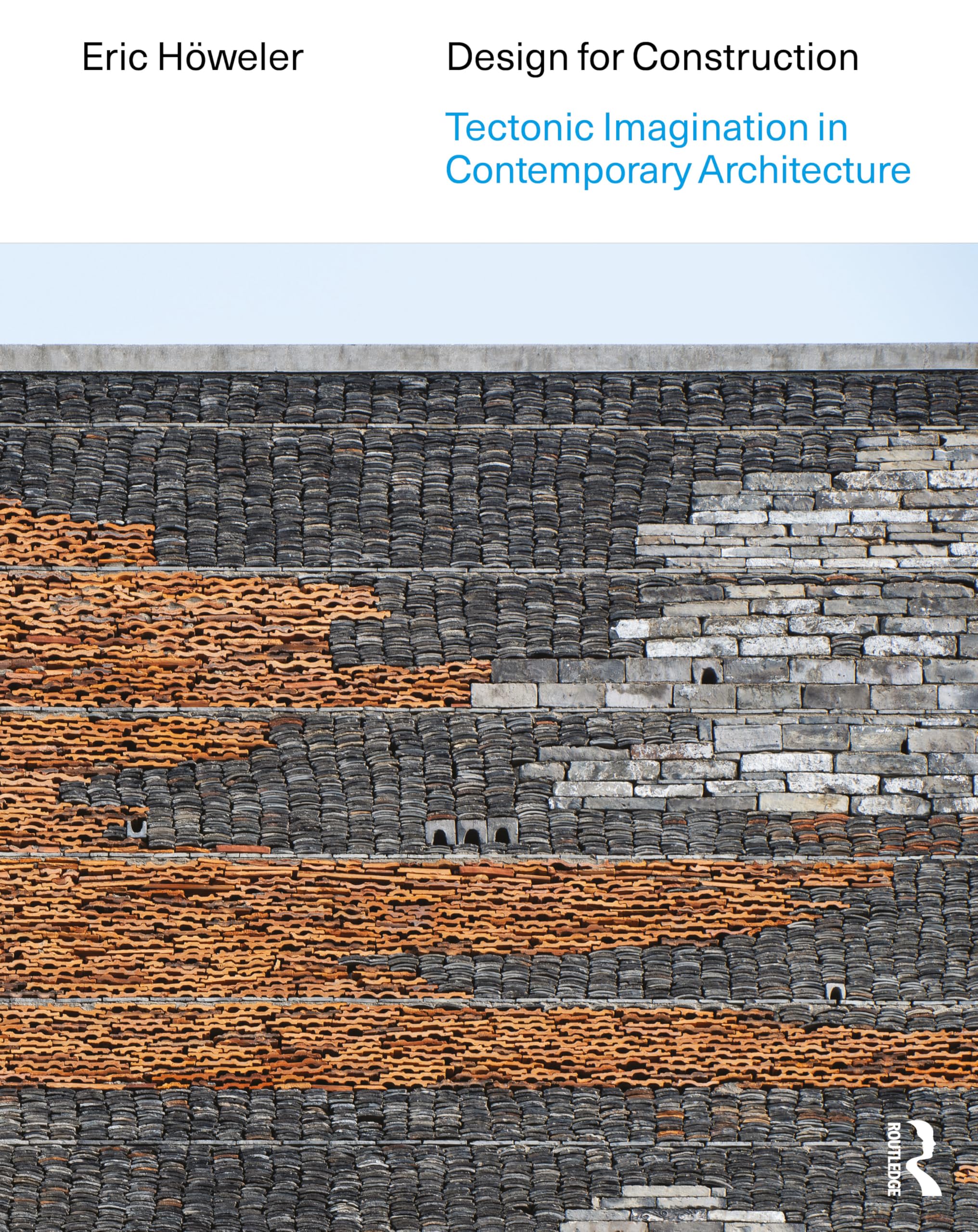 Cover of Design for Construction: Tectonic Imagination in Contemporary Architecture