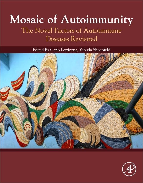Cover of Mosaic of Autoimmunity: The Novel Factors of Autoimmune Diseases