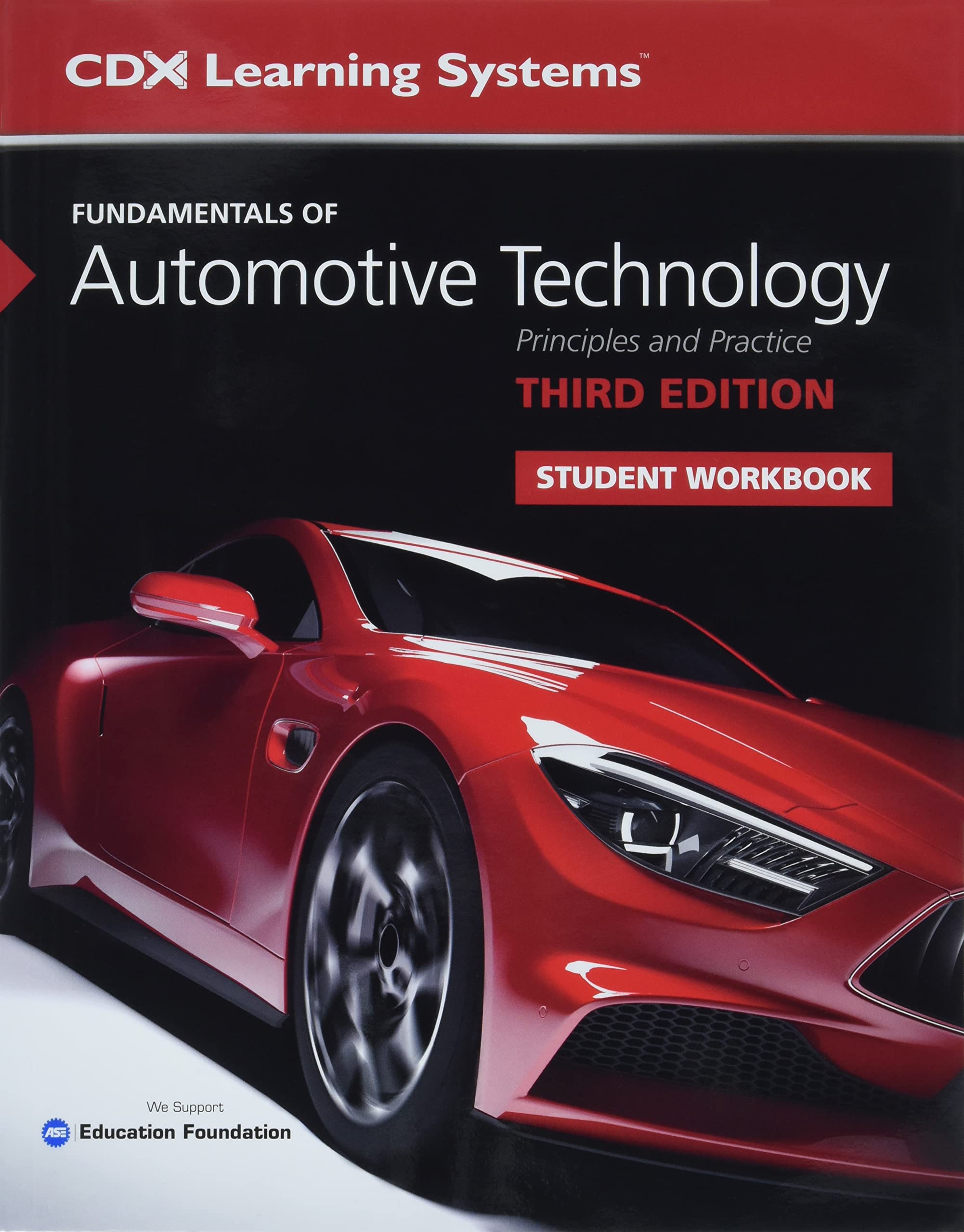 Cover of Fundamentals of Automotive Technology Student Workbook: .