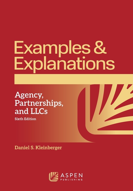 Cover of Examples & Explanations for Agency Partnerships and LLCs,