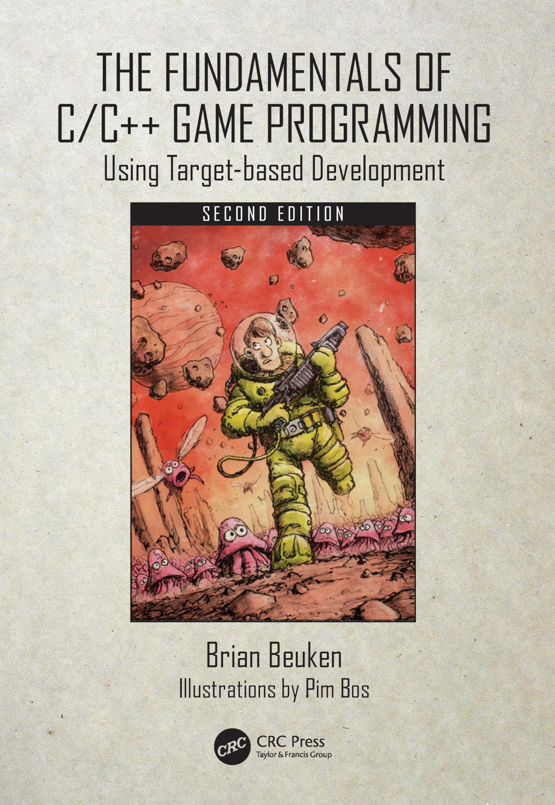 Cover of The Fundamentals of C/C++ Game Programming: Using Target-based Development