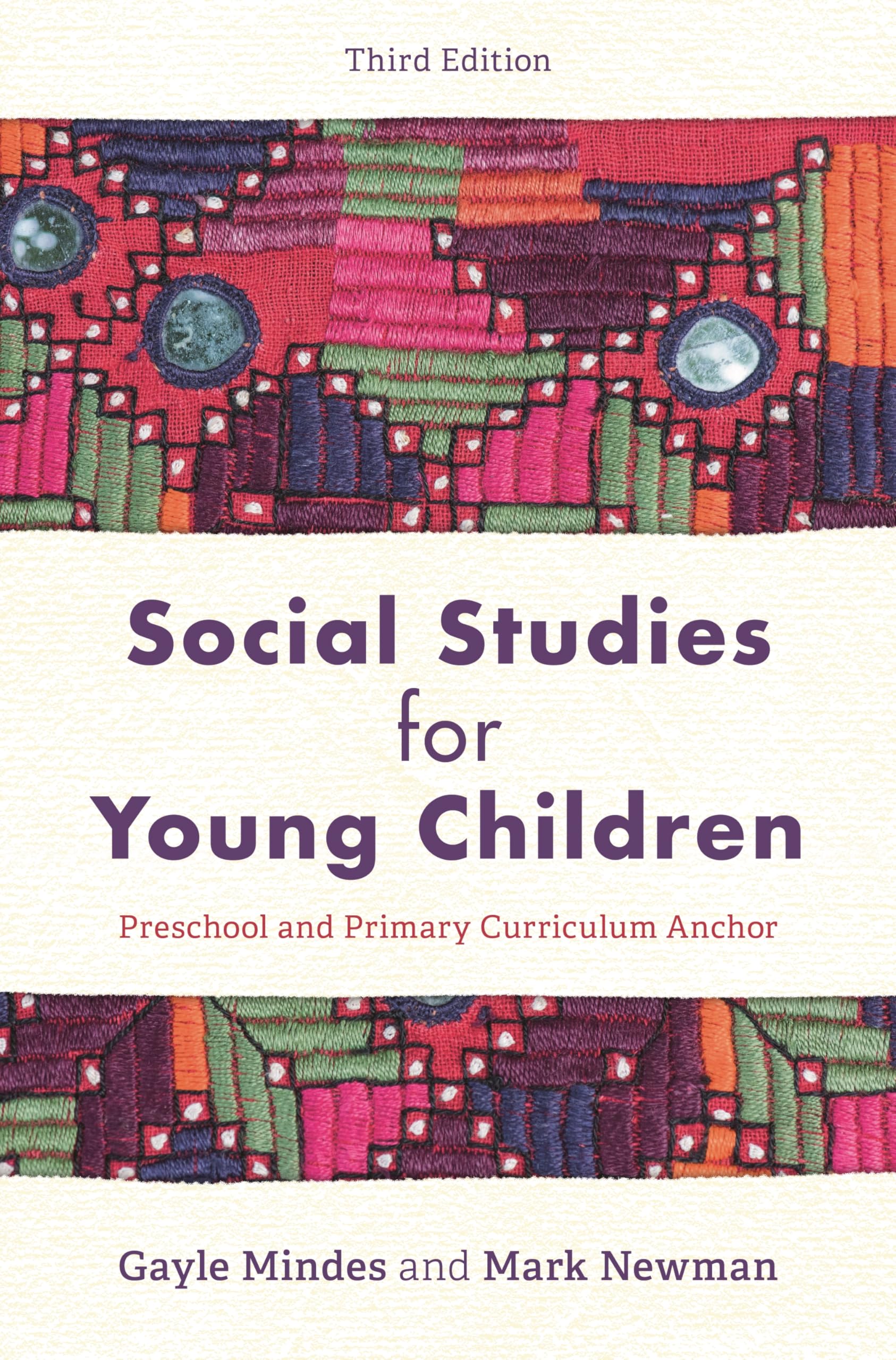 Cover of Social Studies for Young Children: Preschool and Primary Curriculum Anchor, Third Edition