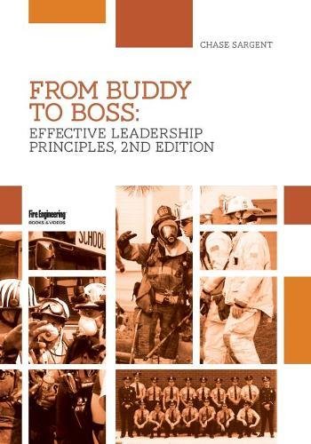 Cover of From Buddy to Boss: Effective Fire Service Leadership