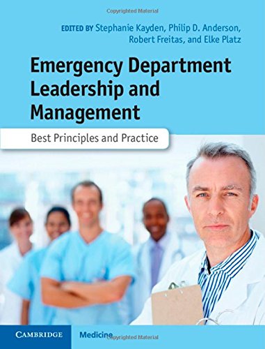 Cover of Emergency Department Leadership and Management: Best Principles and Practice