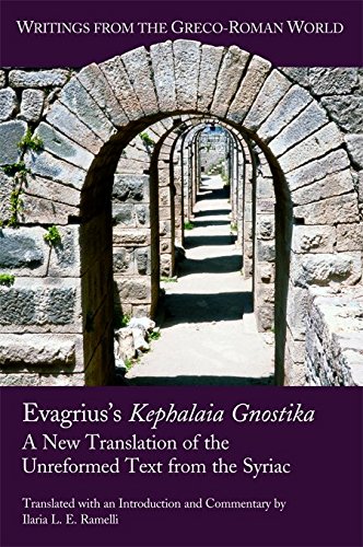 Cover of Evagrius's Kephalaia Gnostika: A New Translation of the Unreformed Text from the Syriac