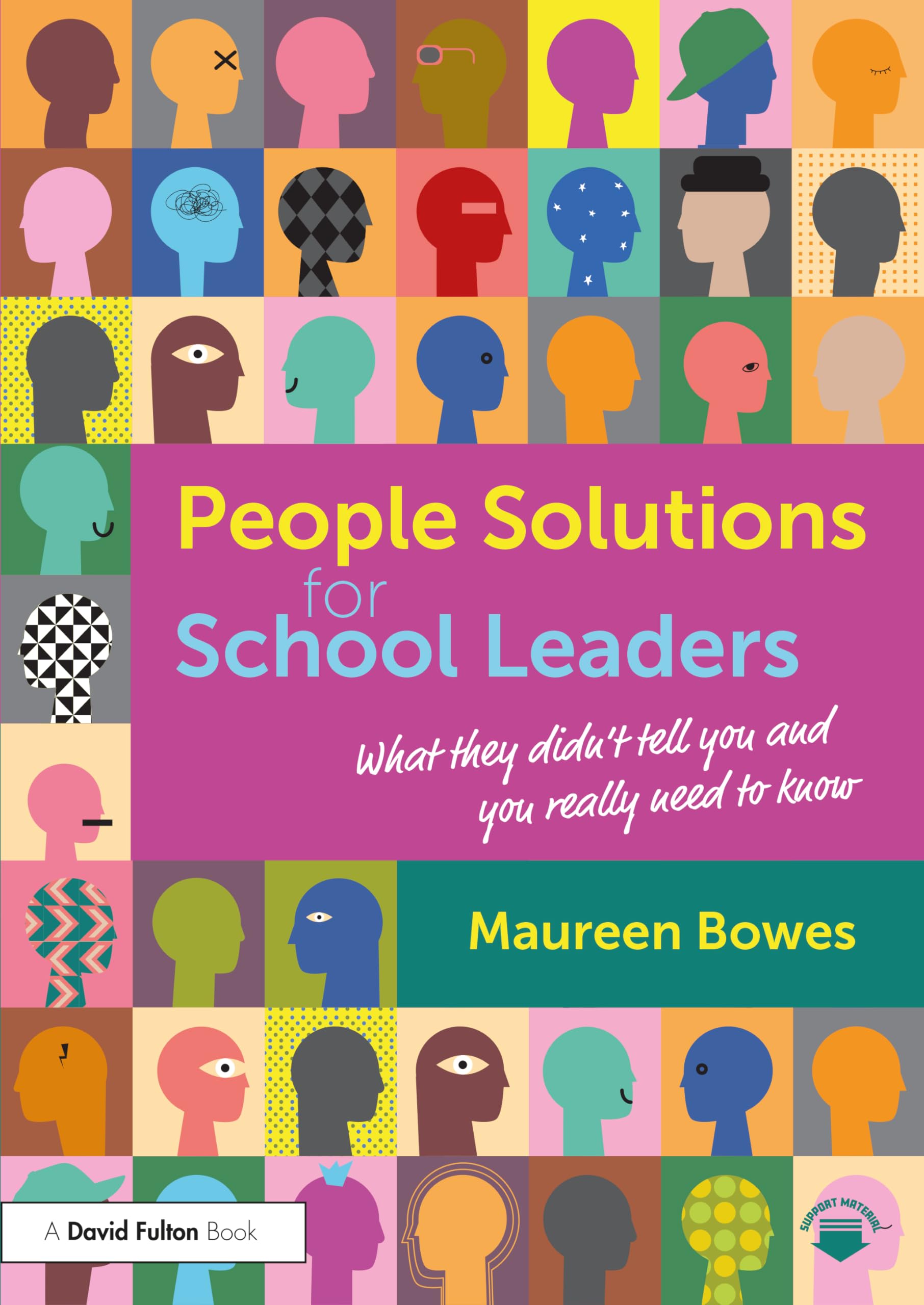 Cover of People Solutions for School Leaders: What they didn't tell you and you really need to know