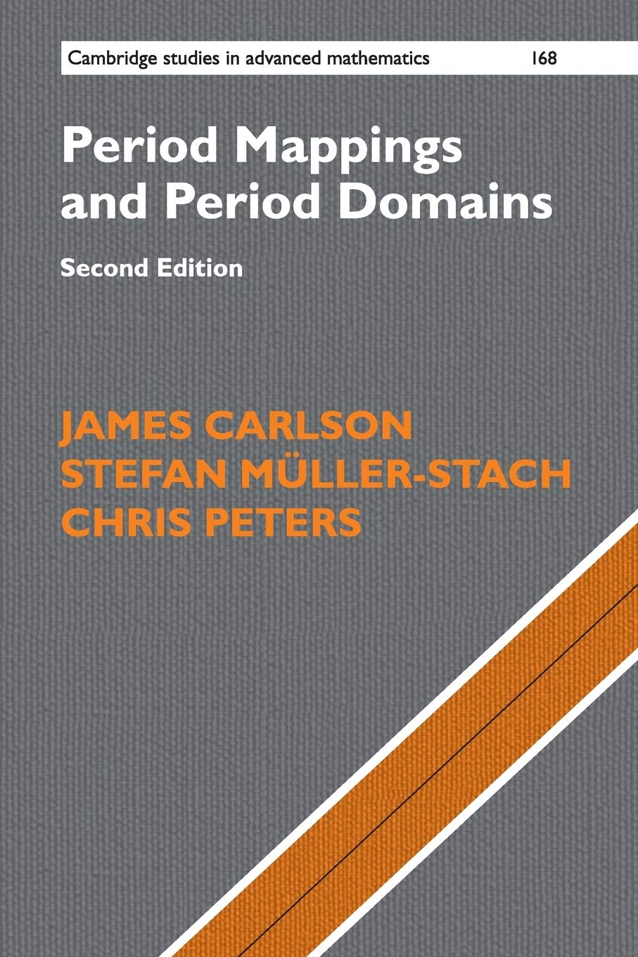 Cover of Period Mappings and Period Domains (Cambridge Studies in Advanced Mathematics)