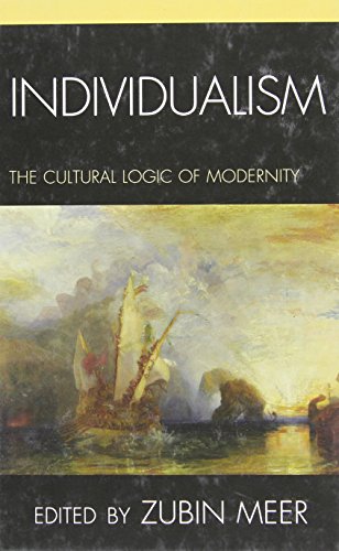 Cover of Individualism: The Cultural Logic of Modernity