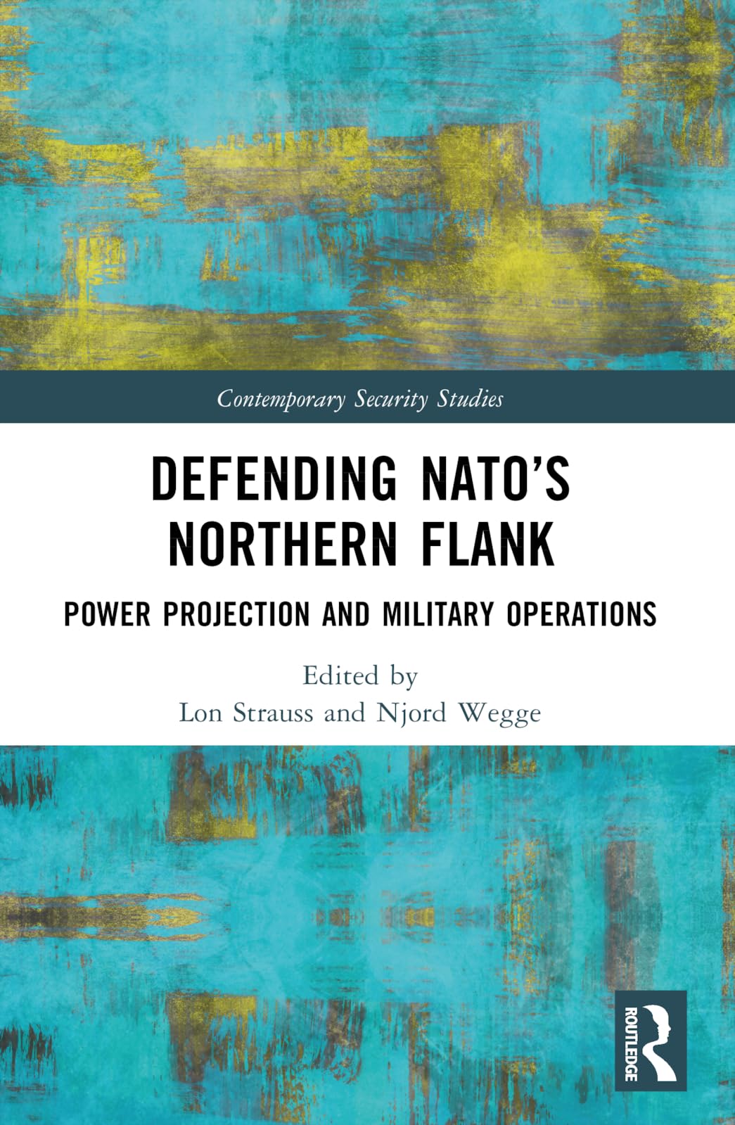 Cover of Defending NATO's Northern Flank: Power Projection and Military Operations