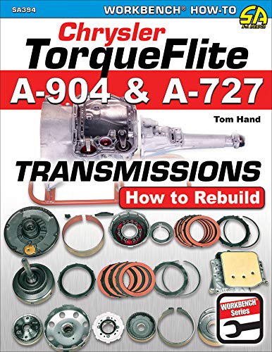 Cover of Chrysler Torqueflite A-904 & A-727 Transmissions: How to Rebuild