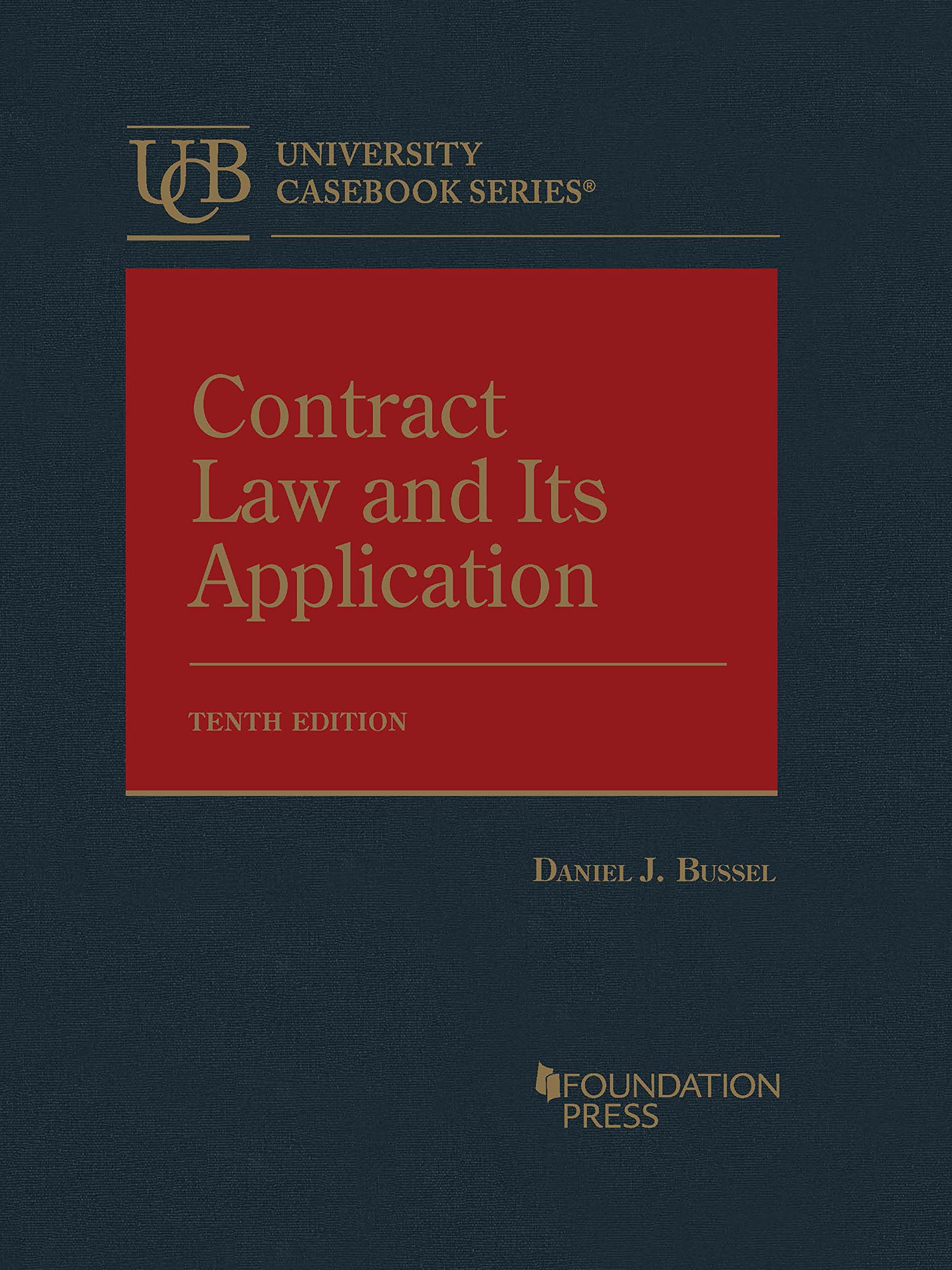 Cover of Contract Law and Its Application (University Casebook Series)