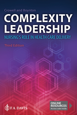 Cover of Complexity Leadership: Nursing's Role in Health Care Delivery