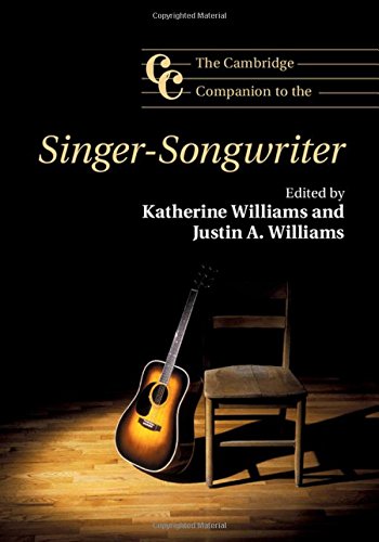 Cover of The Cambridge Companion to the Singer-Songwriter (Cambridge Companions to Music)
