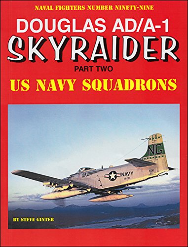 Cover of Douglas AD/A-1 Skyraider: Part Two (Naval Fighters)