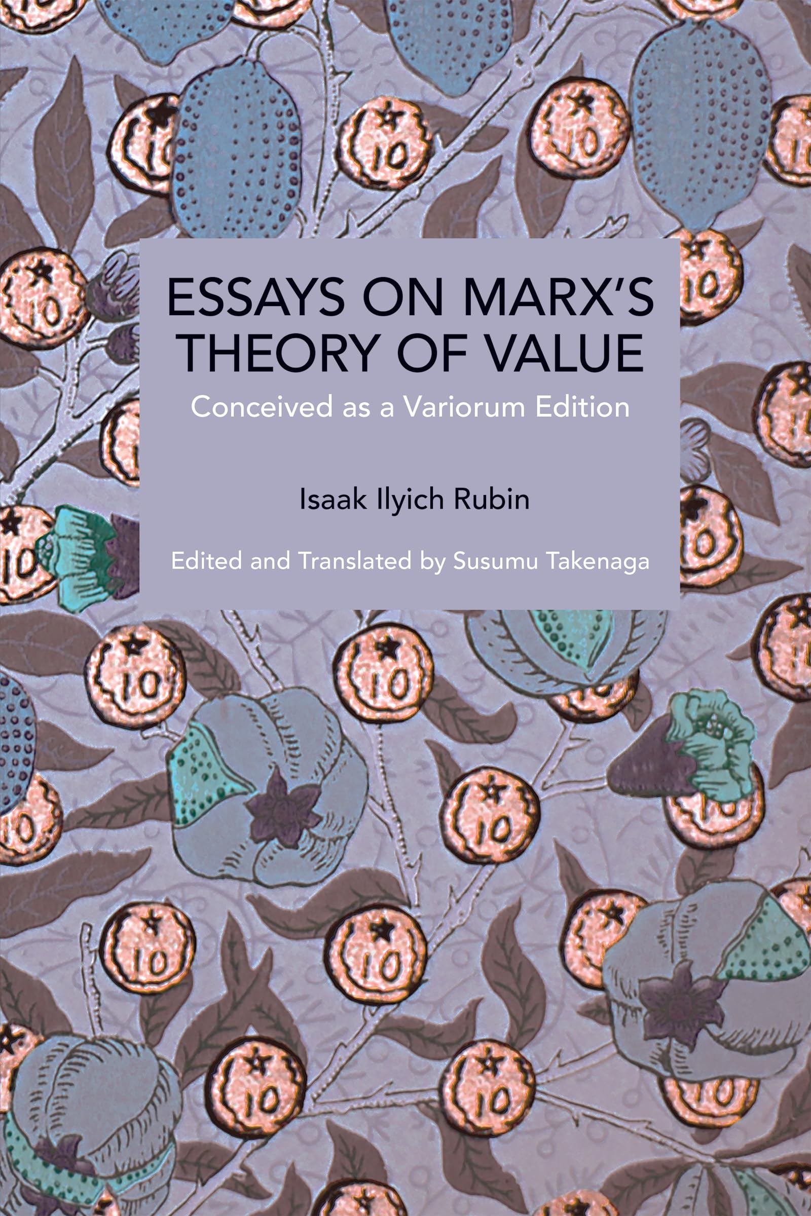 Cover of Essays on Marx's Theory of Value: Conceived as a Variorum Edition (Historical Materialism)