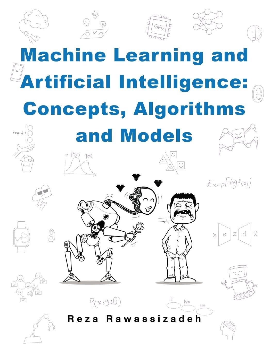 Cover of Machine Learning and Artificial Intelligence: Concepts, Algorithms, and Models