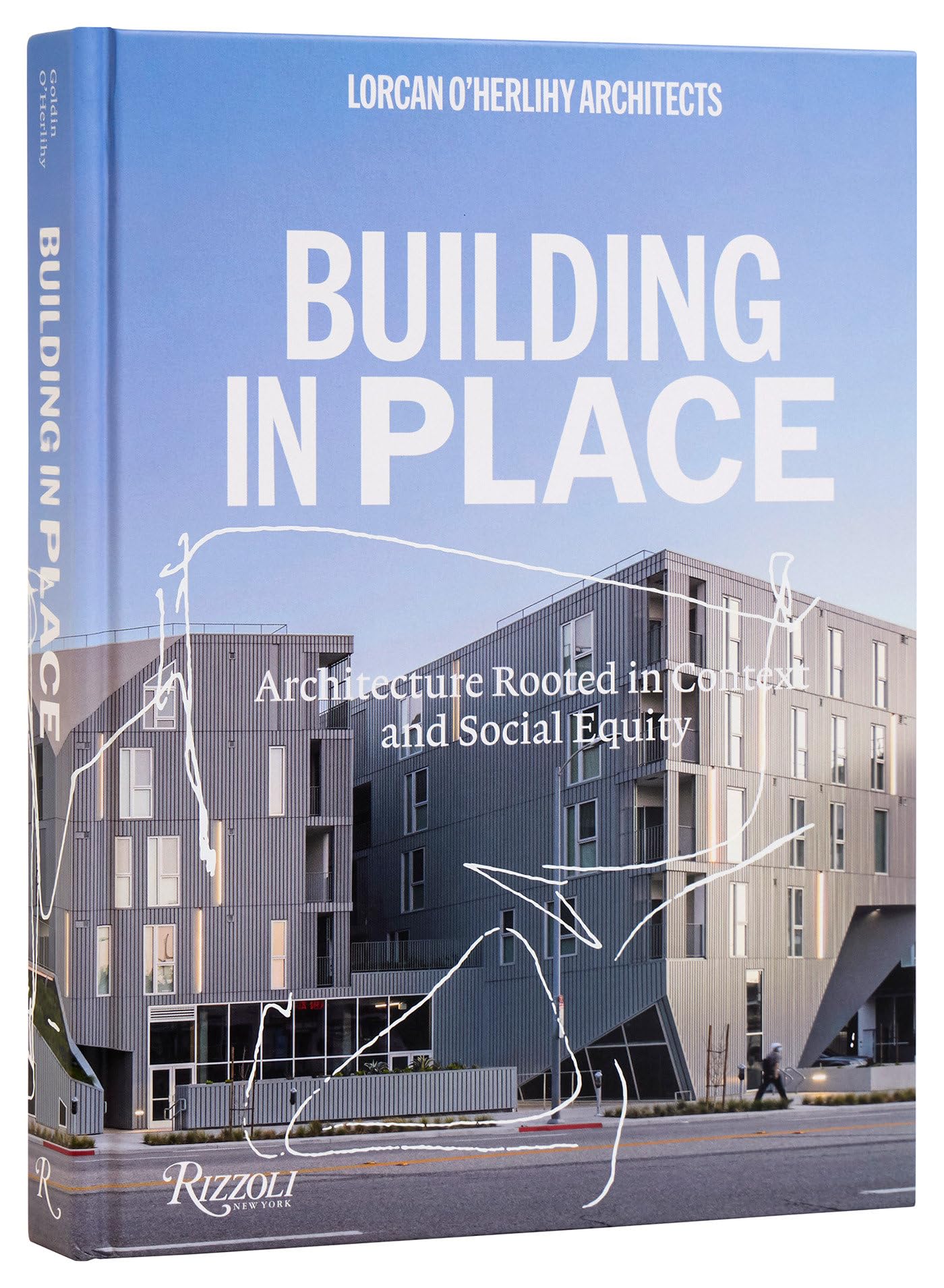 Cover of Lorcan O'Herlihy Architects: Building in Place