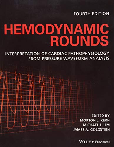 Cover of Hemodynamic Rounds: Interpretation of Cardiac Pathophysiology from Pressure Waveform Analysis
