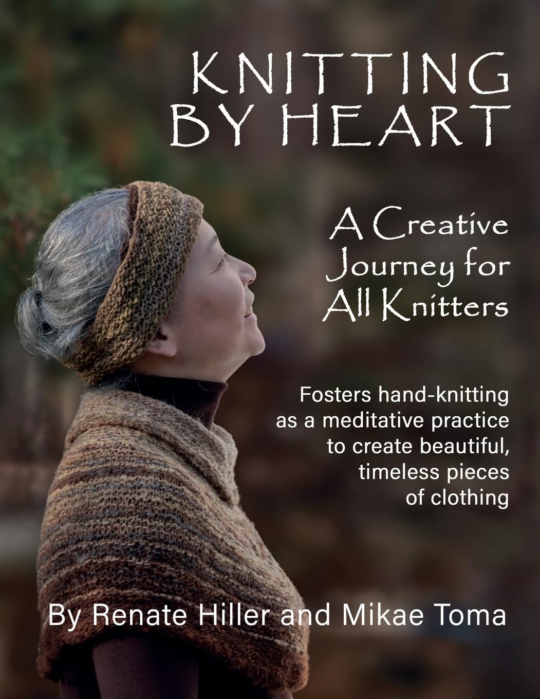 Cover of Knitting by Heart: A Creative Journey for All Knitters